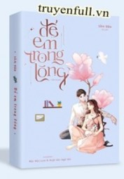 Để Em Ở Trong Lòng - Sầm Dữu