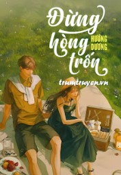 Đừng Hòng Trốn