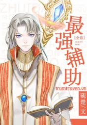 Hỗ Trợ Mạnh Nhất [Thực Tế Ảo]