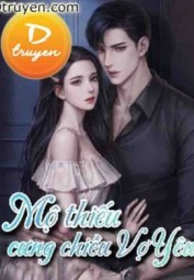 Mộ Thiếu Cưng Chiều Vợ Yêu