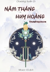 Năm Tháng Huy Hoàng