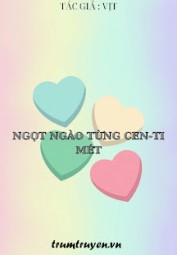 Ngọt Ngào Từng Cen-Ti-Mét