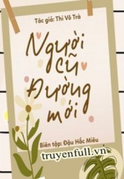 Người Cũ Đường Mới