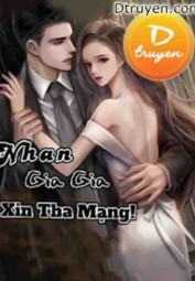Nhan Gia Gia, Xin Tha Mạng!