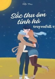 Sắc Thu Ôm Tinh Hà