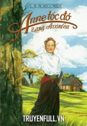 Anne Tóc Đỏ Làng Avonlea