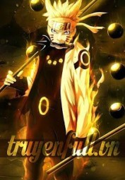 [Đồng nhân Naruto] Lạc vào thế giới Naruto
