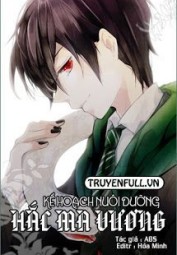 [Harry Potter Đồng Nhân][TomSev] Kế Hoạch Nuôi Dưỡng Hắc Ma Vương