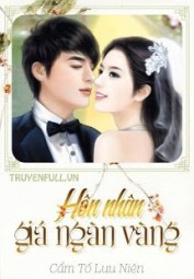 Hôn Nhân Giá Ngàn Vàng
