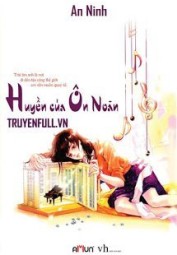 Huyền Của Ôn Noãn