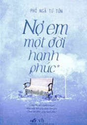 Nợ Em Một Đời Hạnh Phúc