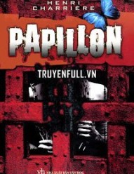 Papillon - Người Tù Khổ Sai