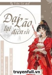 [Xuyên Nhanh] Đại Lão Lại Điên Rồi