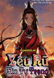 Yêu Nữ Xin Tự Trọng