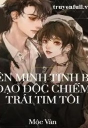 Tên Minh Tinh Bá Đạo Độc Chiếm Trái Tim Tôi