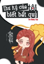 Thư Ký Của Tôi Biết Bắt Quỷ