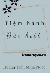 Tiệm Bánh Đặc Biệt