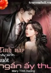 Tình Này Nảy Sinh Suốt Ngần Ấy Thu