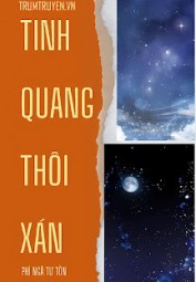 Tinh Quang Thôi Xán