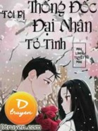 Tôi Bị Thống Đốc Đại Nhân Tỏ Tình