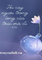 Tôi Cạy Người Trong Lòng Của Trúc Mã Đi